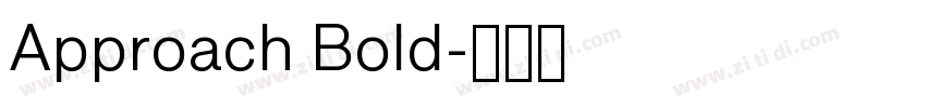 Approach Bold字体转换